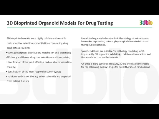 3D Bioprinted Organoid Models For Drug Testing Bioprinted organoids closely