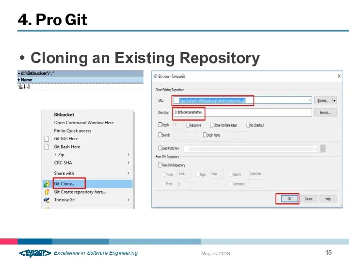 Cloning an Existing Repository 4. Pro Git Mogilev 2018
