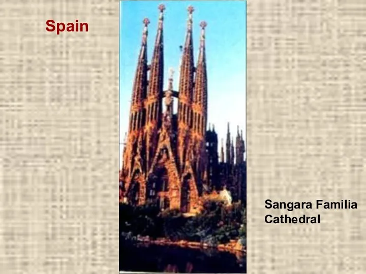Sangara Familia Cathedral Spain