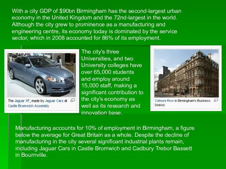 With a city GDP of $90bn Birmingham has the second-largest urban economy in