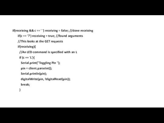 if(receiving && c == ' ') receiving = false; //done