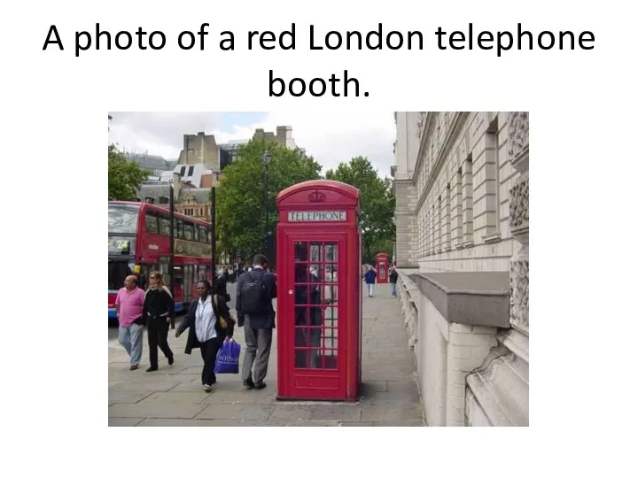 A photo of a red London telephone booth.