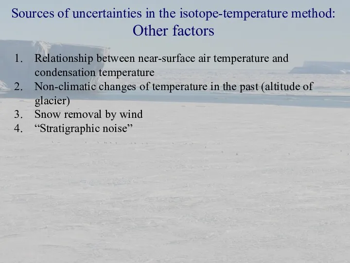 Sources of uncertainties in the isotope-temperature method: Other factors Relationship