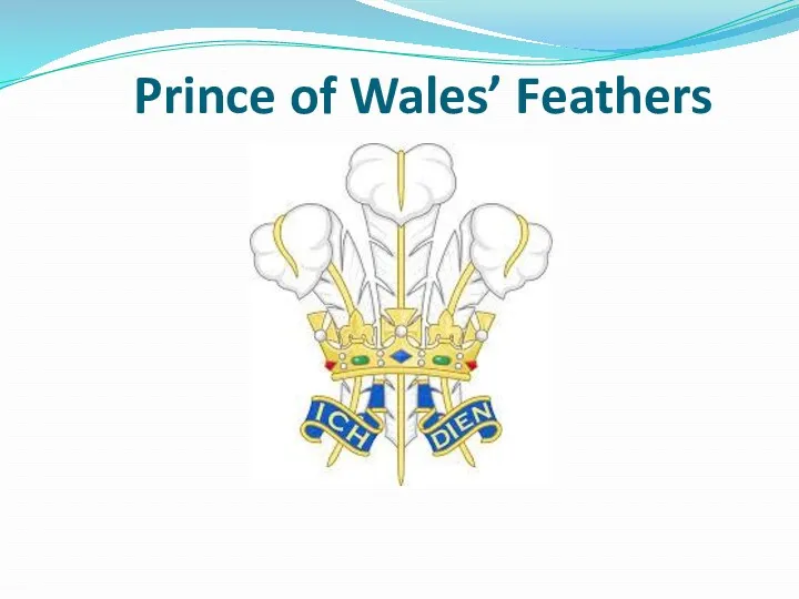 Prince of Wales’ Feathers