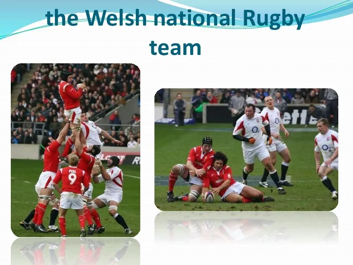 the Welsh national Rugby team