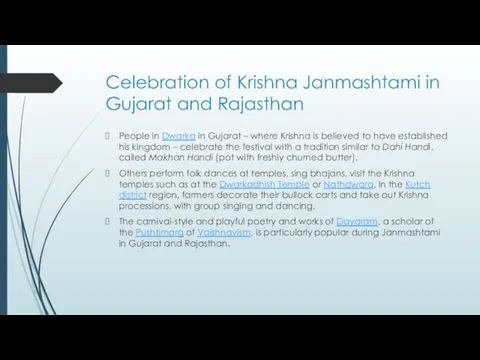 Celebration of Krishna Janmashtami in Gujarat and Rajasthan People in