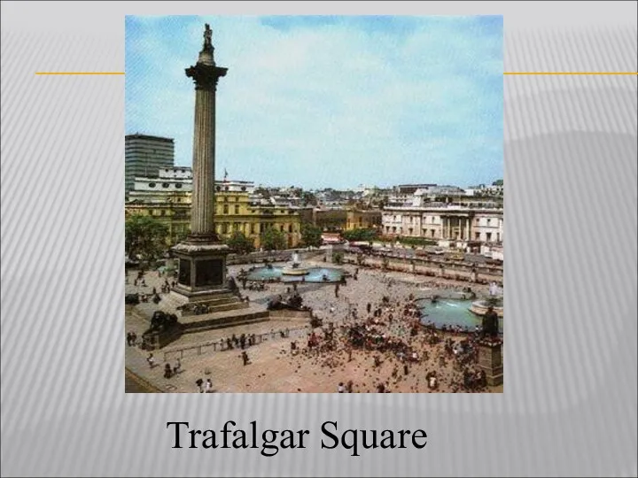 Trafalgar Square