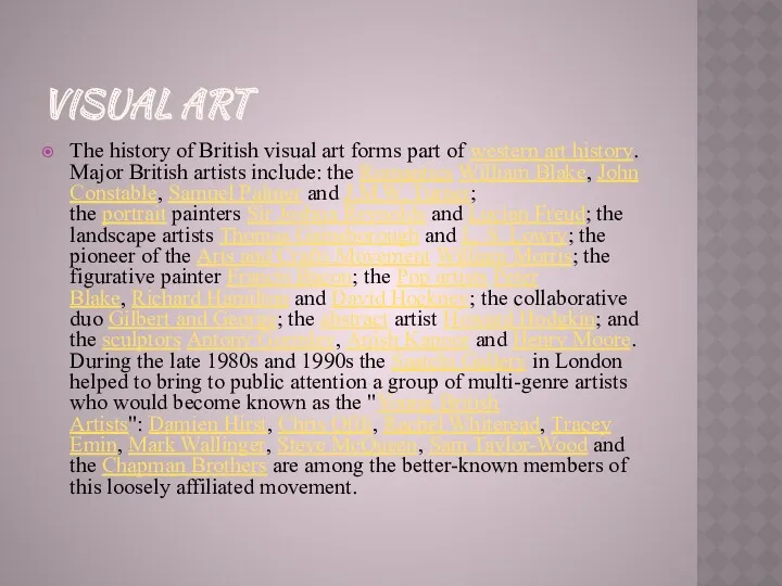 The history of British visual art forms part of western