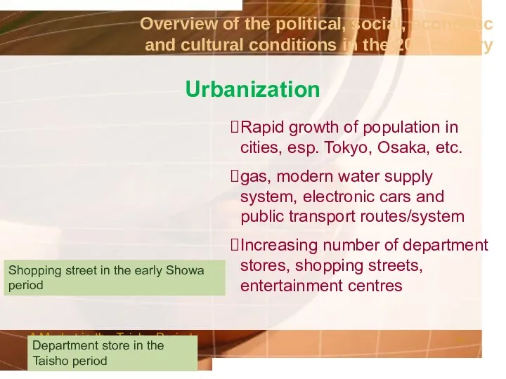 Overview of the political, social, economic and cultural conditions in