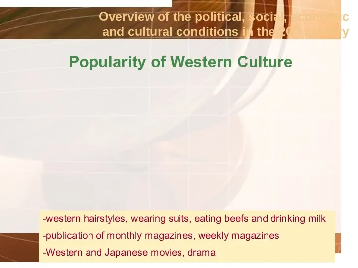 Overview of the political, social, economic and cultural conditions in