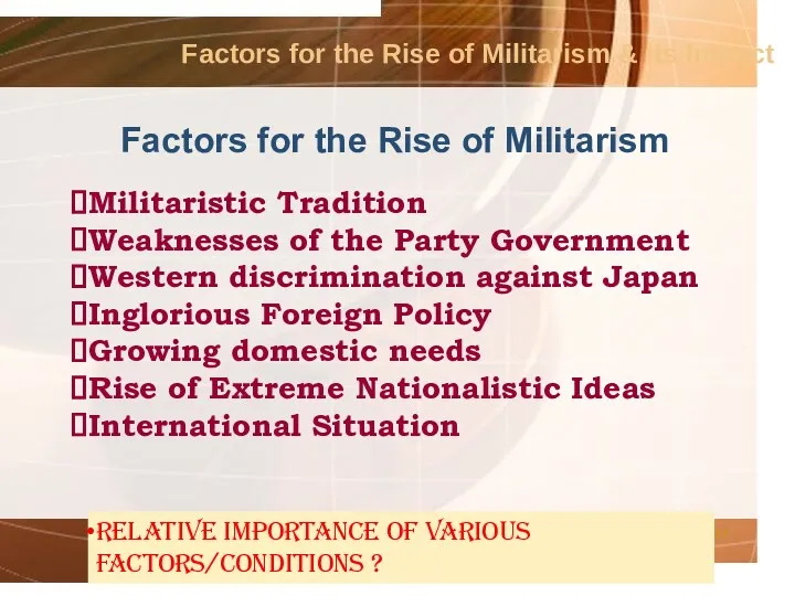 Factors for the Rise of Militarism & its Impact Factors