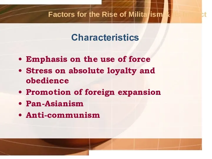 Factors for the Rise of Militarism & its Impact Emphasis