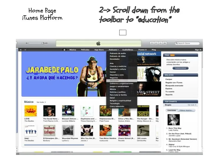 ? 2-> Scroll down from the toolbar to “education” ? Home Page iTunes Platform