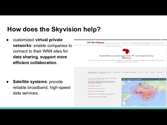 How does the Skyvision help? customized virtual private networks: enable