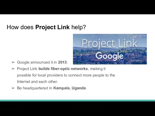 How does Project Link help? Google announced it in 2013.