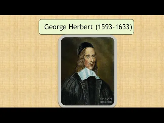 George Herbert (1593-1633)
