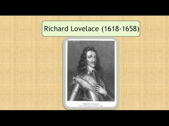 Richard Lovelace (1618-1658)