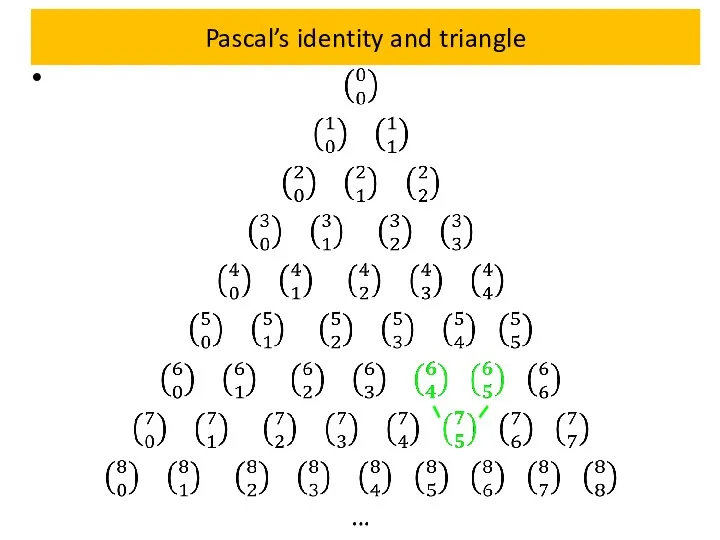 Pascal’s identity and triangle