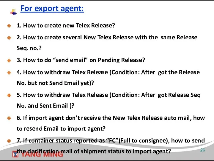 1. How to create new Telex Release? 2. How to