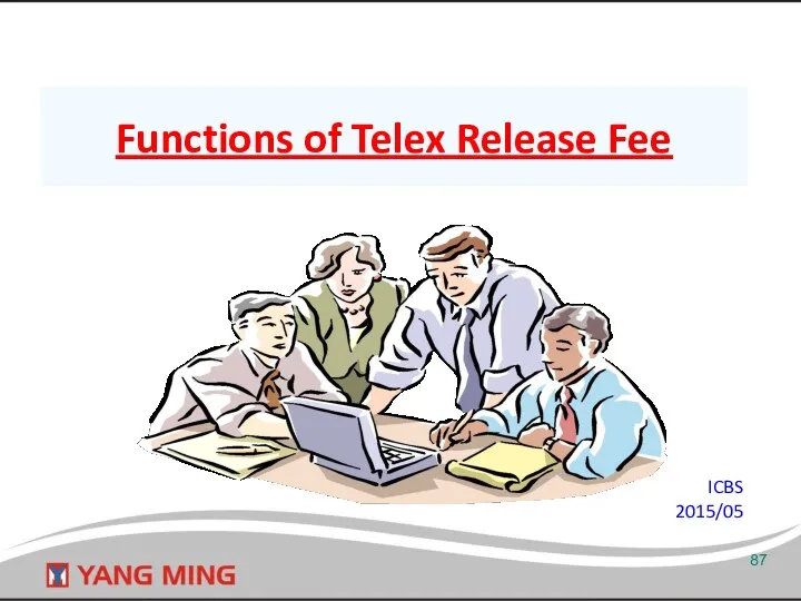 Functions of Telex Release Fee ICBS 2015/05