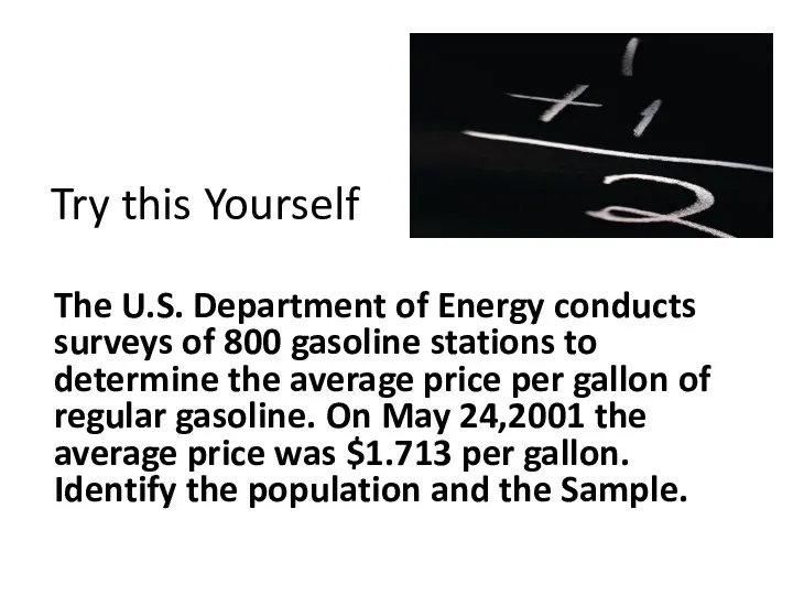 Try this Yourself The U.S. Department of Energy conducts surveys