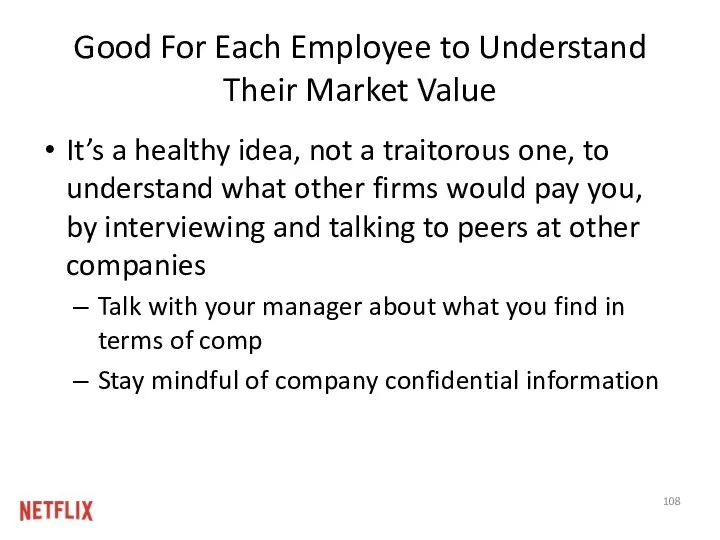 Good For Each Employee to Understand Their Market Value It’s