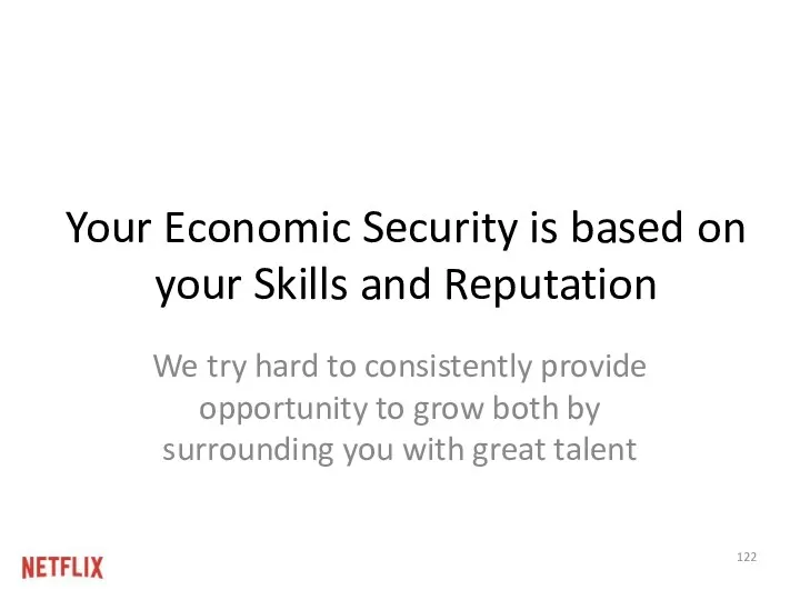 Your Economic Security is based on your Skills and Reputation