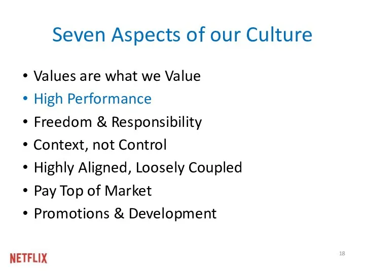 Seven Aspects of our Culture Values are what we Value