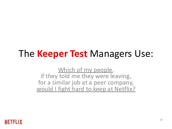 The Keeper Test Managers Use: Which of my people, if