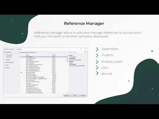 Assemblies Reference Manager Reference Manager allows to add and manage