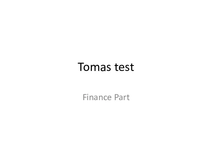 Tomas test Finance Part