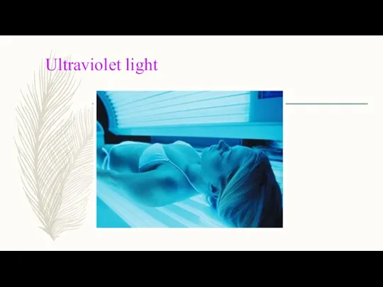 Ultraviolet light