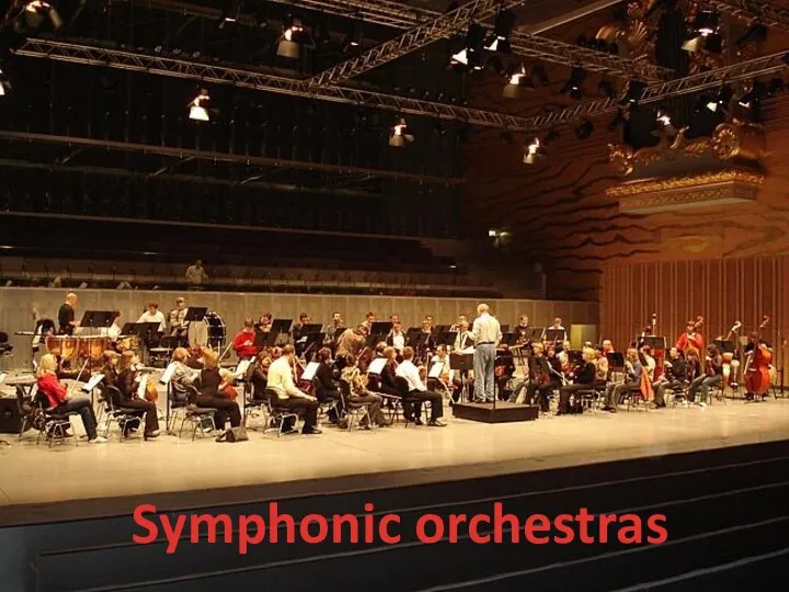 Symphonic orchestras