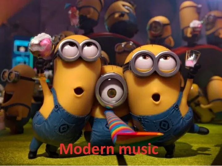 Modern music