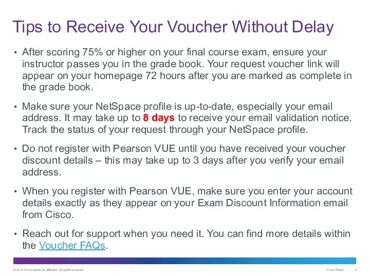 Tips to Receive Your Voucher Without Delay After scoring 75%