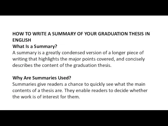 HOW TO WRITE A SUMMARY OF YOUR GRADUATION THESIS IN