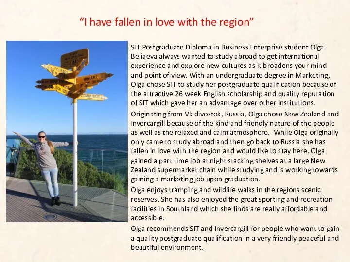 “I have fallen in love with the region” SIT Postgraduate Diploma in Business