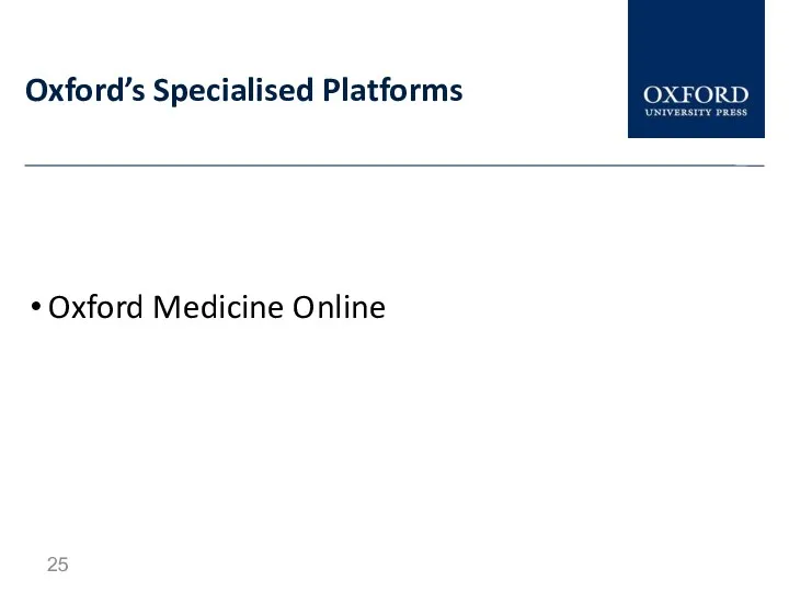 Oxford’s Specialised Platforms Oxford Medicine Online