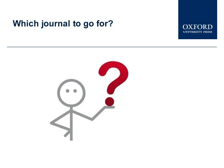Which journal to go for?