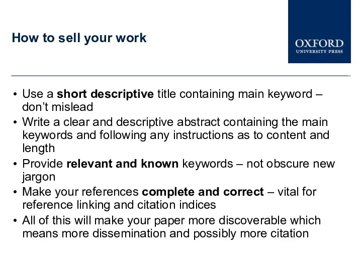 How to sell your work Use a short descriptive title containing main keyword