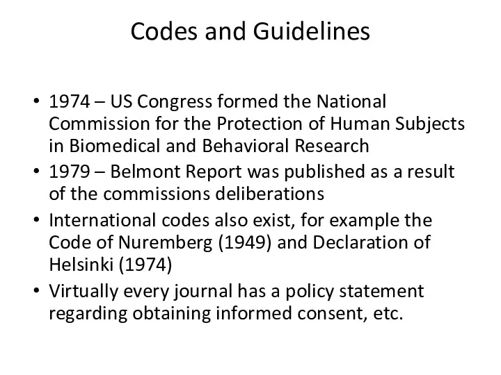 Codes and Guidelines 1974 – US Congress formed the National