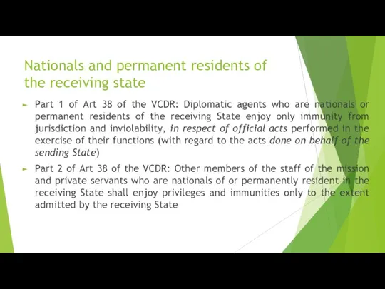 Nationals and permanent residents of the receiving state Part 1