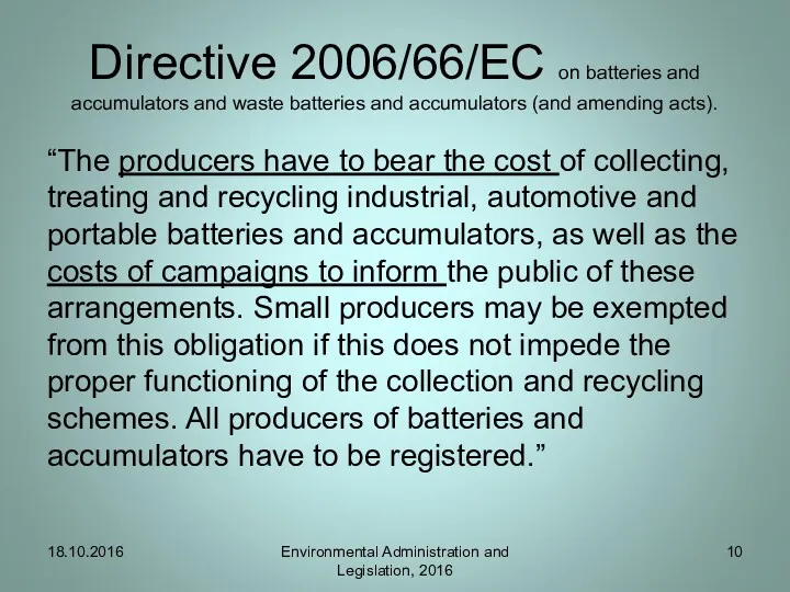 Directive 2006/66/EC on batteries and accumulators and waste batteries and