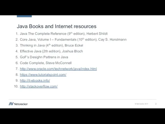 Java Books and Internet resources Java The Complete Reference (9th