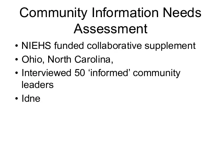 Community Information Needs Assessment NIEHS funded collaborative supplement Ohio, North