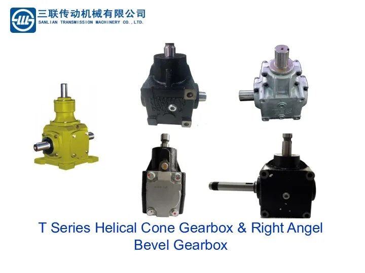 T Series Helical Cone Gearbox & Right Angel Bevel Gearbox