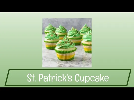 St. Patrick’s Cupcake