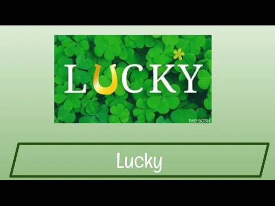 Lucky