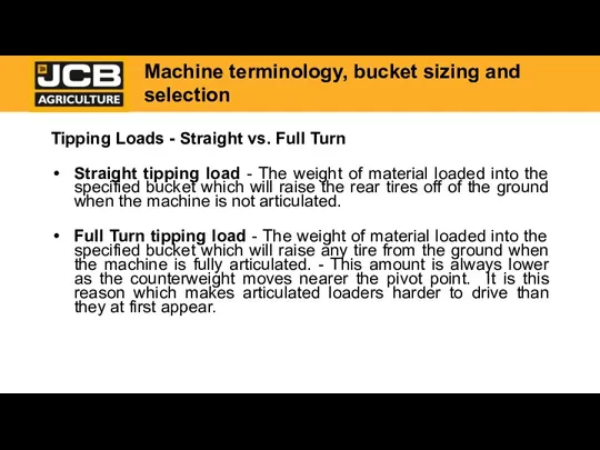 Tipping Loads - Straight vs. Full Turn Straight tipping load