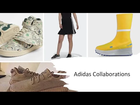 Adidas Collaborations